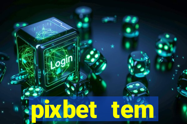 pixbet tem pagamento antecipado